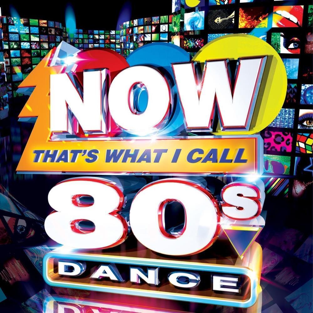 Various - Now That's What I Call 80s Dance! CD Audio