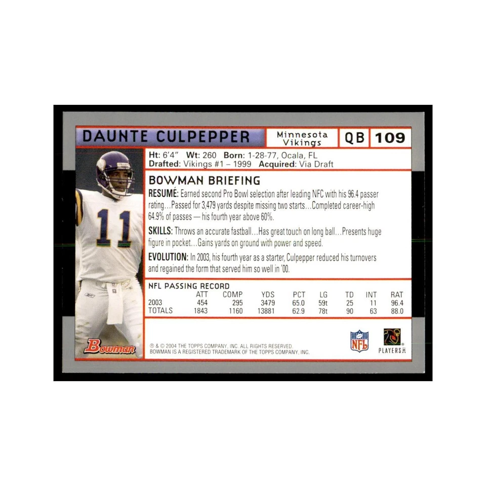 2004 Bowman Daunte Culpepper Football Cards #109 - Image 2 of 3