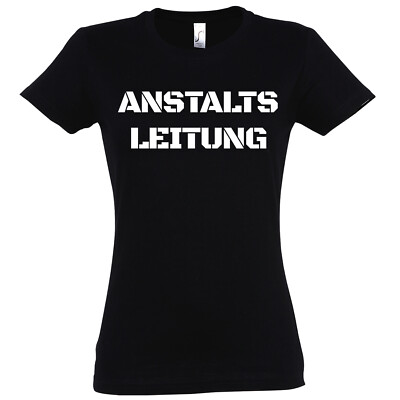 Youth Designz Anstaltsleitung Damen T-Shirt Lustig Spruch Beförderung Verrückt