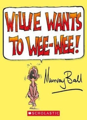 Willie Wants to Wee-Wee [Board book],