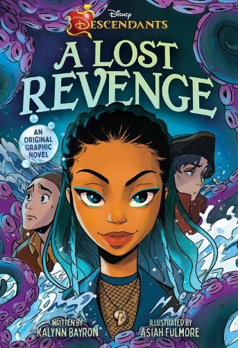 Disney Descendants: A Lost Revenge by Kalynn Bayron, Asiah Fu... - 9781419776410