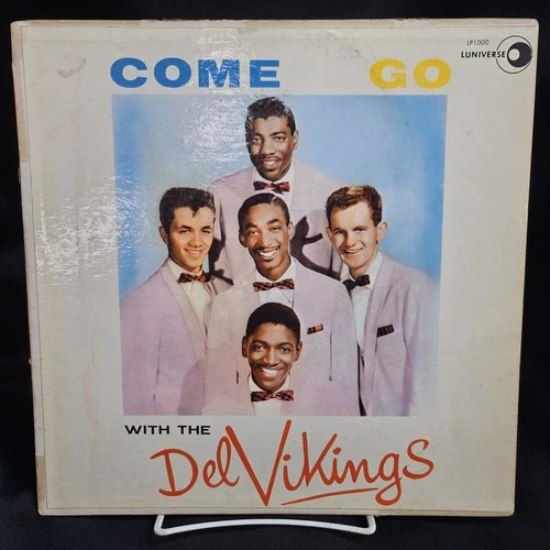 Come Go with the Del-Vikings 1959 Used Vinyl LP Luniverse LP-1000 VTG Mono