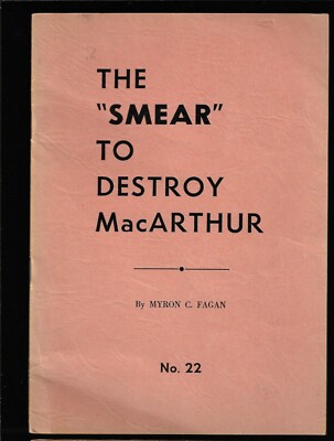 1952 Smear to Destroy MacArthur Pamphlet Put Out for GOP Presidential Primaries