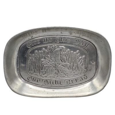 Pewter Bread Tray Metal Serving Give Us This Day Our Daily Bread Cantrell