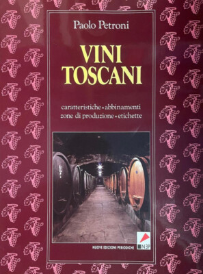 Charakteristische toskanische Weine, Kombinationen, Anbaugebiete, Etiketten - 1990