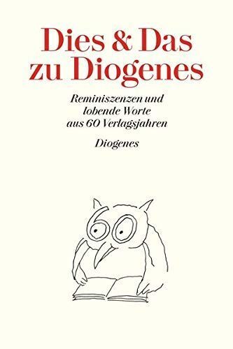 Thumbnail - Dies Und Das Zu Diogenes: Eine Art Festschrift Zum 60. Verlagsjubiläum