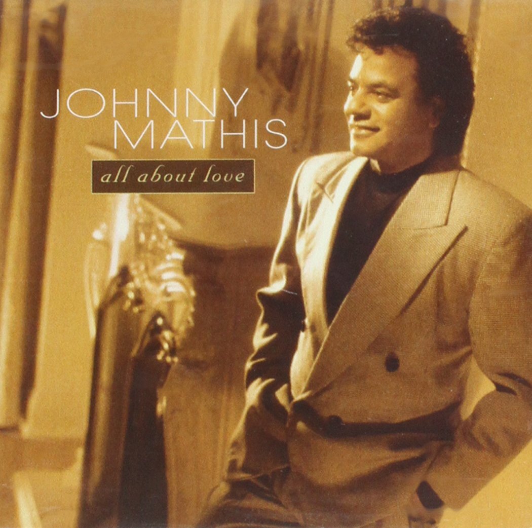 Johnny Mathis All About Love (CD)
