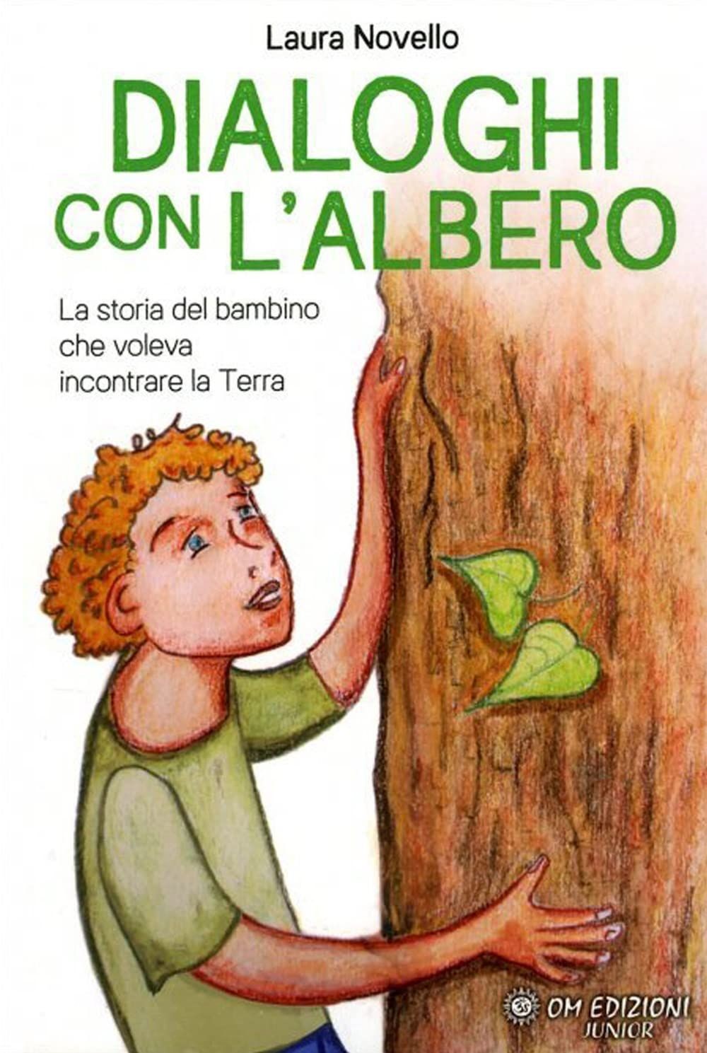 Libri Laura Novello - Dialoghi Con L'albero