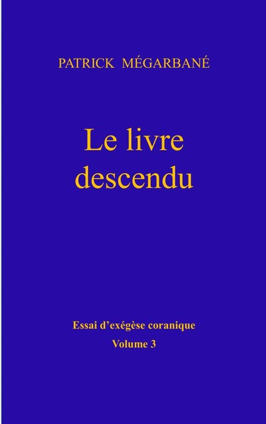 Patrick MéGarbané | Le Livre Descendu | Taschenbuch | FranzöSisch (2020)-image