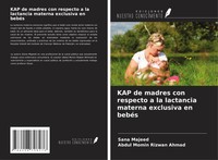 Kap De Madres Con Respecto A La Lactancia Materna Exclusiva En BebéS Taschenbuch