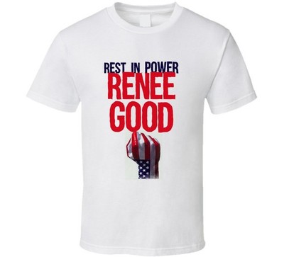 Rest In Power Renee Good No Ice Protest T Shirt