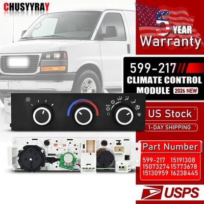 599-217 HVAC Climate Control Panel For Chevrolet GMC Express 2500 3500 +