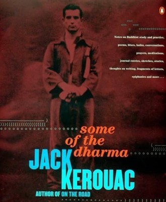 Some of the Dharma, Kerouac, Jack