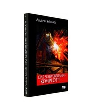 Das Schwebebahn-Komplott, Andreas Schmidt