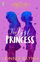 Connie Glynn | The Lost Princess | Taschenbuch | Englisch (2021) | 320 S.