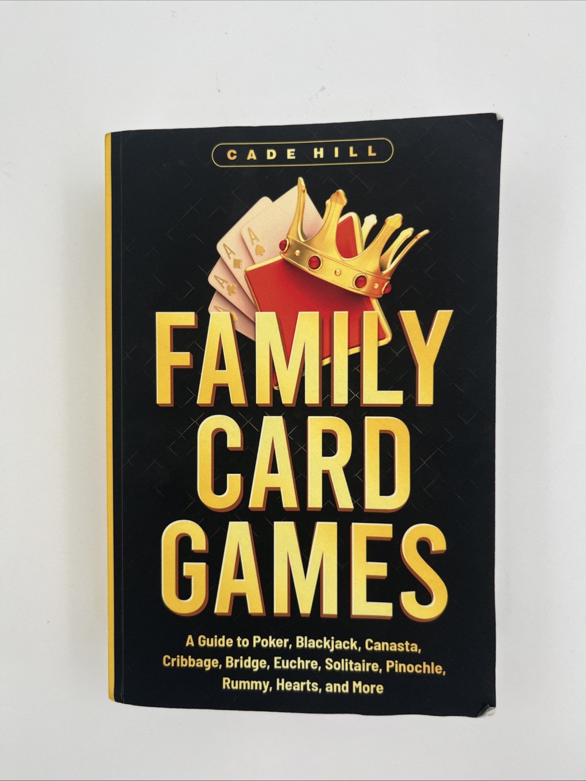 Family Card Games: A Guide to Poker, Blackjack, Canasta, Cribbage-image