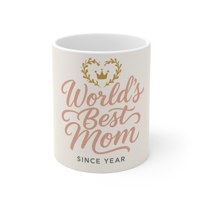Worlds Best Mom Mug | 11oz Ceramic Mothers Day Coffee Cup