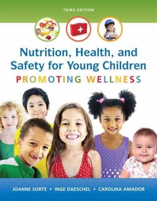 Nutrition, Health and Safety - Paperback, by Sorte Joanne; Daeschel - Very Good