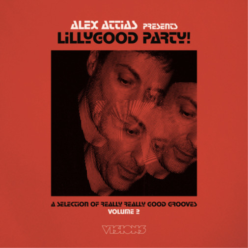 Различные исполнители Alex Attias представляют: Lilly Good Party!: A Se (винил) (ИМПОРТ из Великобритании)