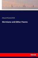 Edward Rowland Sill | Hermione And Other Poems | Taschenbuch | Englisch (2017)