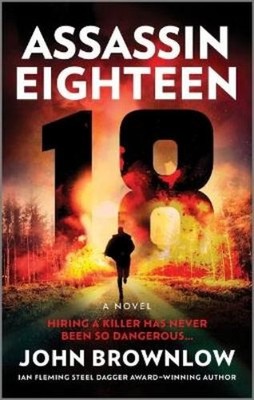 John Brownlow Assassin Eighteen (Taschenbuch)