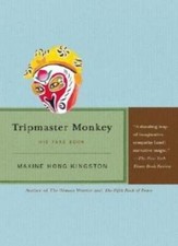 Tripmaster Monkey: His Fake Book (Picador Books)-Maxine Hong Kin