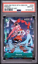 2026 ONE PIECE OP14-EB04-THE AZURE SEA'S SEVEN ALTERNATE ART 033 PERONA PSA 10
