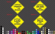 Little Legend Dude Lady Man Baby on Board Sticker Decal Funny Car window Safety