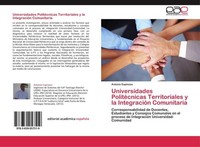 Universidades PolitéCnicas Territoriales Y La IntegracióN Comunitaria Antonio Es