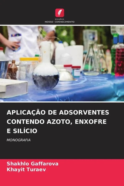Shakhlo Gaffarova (U. A.) | AplicaÇÃO DE Adsorventes Contendo Azoto, Enxofre...-image