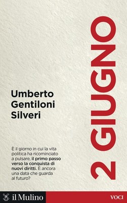 Umberto Gentiloni Silveri 2 giugno (Taschenbuch)