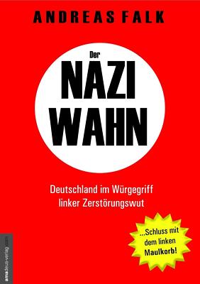 Der Naziwahn | Buch | 9783938656341