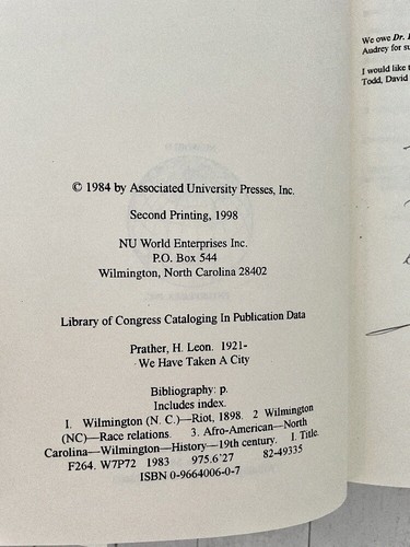 We Have Taken a City Wilmington Massacre and Coup of 1898, H Leon Prather, HC - Foto 8 di 8