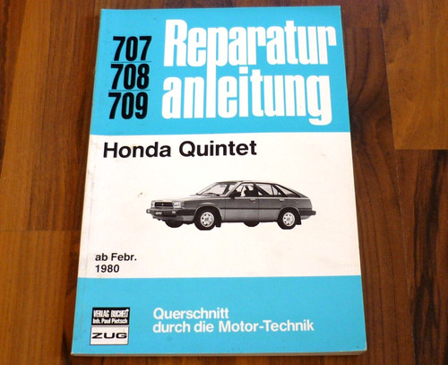 HONDA Quintet 1980- Motor Getriebe Fahrwerk Elektrik WERKSTATT HANDBUCH