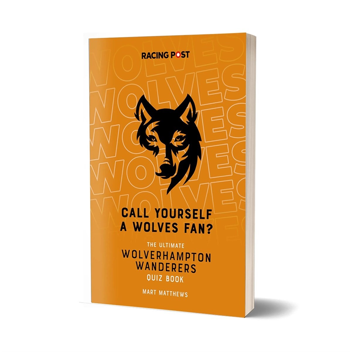Wolverhampton Wanderers FC Call Yourself a Wolves Fan?, Sport Books, Gift