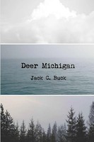 Jack C. Buck | Deer Michigan | Taschenbuch | Englisch (2016) | Truth Serum Press