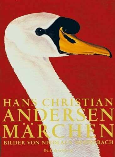 Hans Christian Andersen Märchen: Bilder von Nikolaus Buch Beltz & Gelberg
