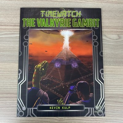TIMEWATCH THE VALKYRIE GAMBIT PAPERBACK BOOK ROLEPLAYING GAME RPG KEVIN KULP