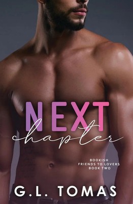 Next Chapter G. L. Tomas Taschenbuch Kartoniert / Broschiert Englisch 2016