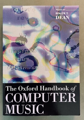 The Oxford Handbook of Computer Music