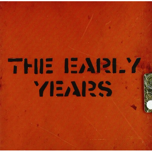 The Early Years - The Early Years