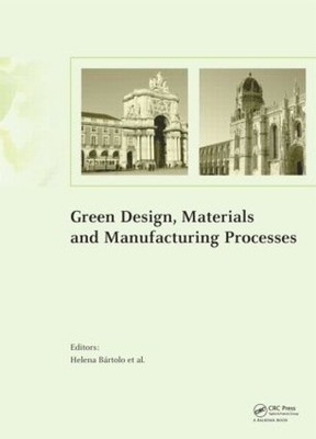 Grünes Design, Materialien und Herstellungsprozesse - 9781138000469