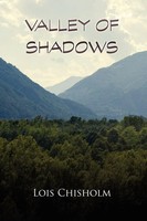 Lois Chisholm | Valley Of Shadows | Taschenbuch | Englisch (2009) | Xlibris