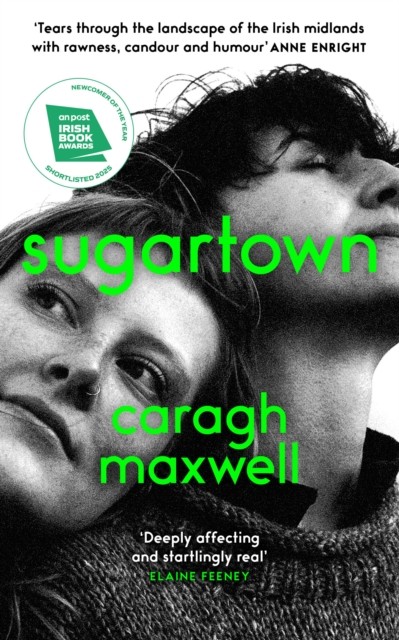 Sugartown: Shortlisted for the An Post Irish Book Awards 2025 by Caragh Maxwell - Image 4