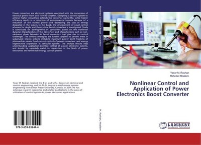 Nonlinear Control and Application of Power Electronics Boost Converter Yaser M.