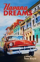 Tom Boyd | Havana Dreams | Taschenbuch | Englisch (2020) | A Novel