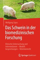 Das Schwein In Der Biomedizinischen Forschung | Wolfgang Sipos | Taschenbuch