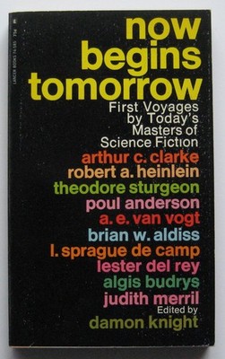 Now Begins Tomorrow PB 1st Lancer (1969) Robert A. Heinlein Arthur C. Clarke