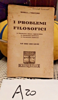 DIE PHILOSOPHISCHEN PROBLEME Borla und Testore PARAVIA 1934