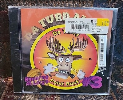 Da Turdy Point Buck, NEW SEALED Da Turd Album CD by Bananas at Large Stevens Poi